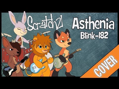 Scratch21 - Asthenia [Blink-182 Cover]