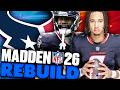 I Made 2 Massive Blockbuster Trades Rebuilding The Houston Texans On Madden 26 Franchise