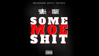 Messy Marv x Shill Macc - Some Moe Sh*t (Prod. L-Finguz) [Thizzler.com Exclusive]