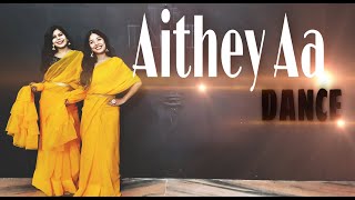 Download lagu Aithey Aa/Bollywood Dance/Wedding Choreography/Choreograph By Ankita Bisht/ Cover By Ankita & kajal mp3 Download lagu Aithey Aa/Bollywood Dance/Wedding Choreography/Choreograph By Ankita Bisht/ Cover By Ankita & kajal mp3