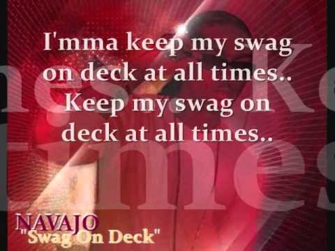 Navajo - Swag on Deck (w/ lyrics)