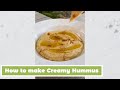 How to make Creamy Hummus | MyHealthyDish