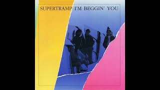 Supertramp - I'm Beggin' You (Straight Pass) (87)