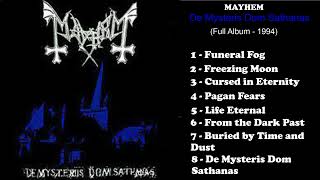 MAYHEM - DE MYSTERIIS DOM SATHANAS (Full Album - 1994)