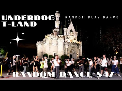 Underdog T-land 🇹🇭 KPOP & TPOP Random Play Dance S47 Liabduan Danneramit