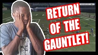RETURN OF THE GAUNTLET! - Madden 15 Gauntlet Gampleay