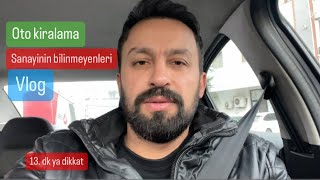 RENT A CAR DA SIRADAN BİR GÜN /// VLOG /// OTO KİRALAMA /// BAKIM / TA