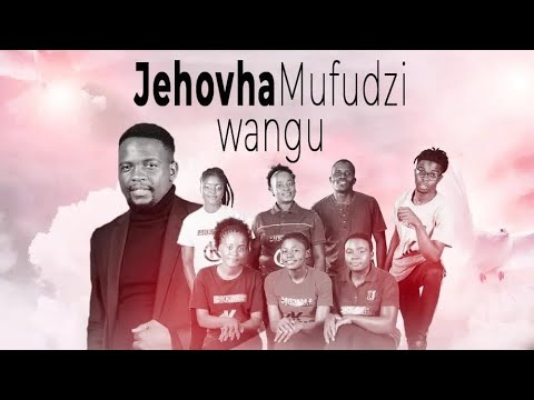 JEHOVAH MUFUDZI WANGU - Kingdom Culture Choir ft. Tawanda Tehillah Midzi (Lyric Video)