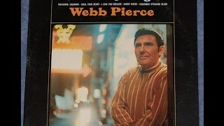 Webb Pierce ~ Cold Cold Heart