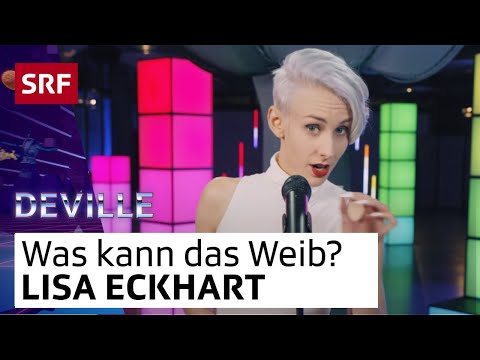 Lisa Eckhart: What can a woman do? | Deville