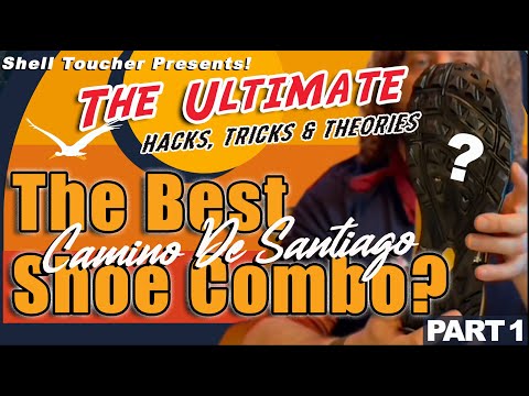 The Ultimate Shoe Combo For The Camino De Santiago? Part 1 | Tricks & Training Hacks #caminofrances