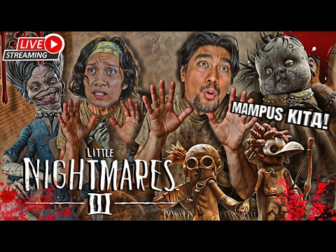 🔴REZZA & EYM KEMBALI KE DUNIA NGERI! | Little Nightmare III (MALAYSIA) ft. Eym