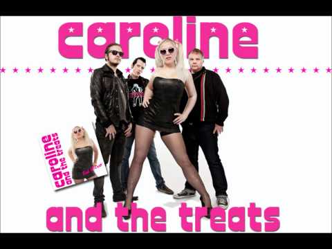 Caroline and the Treats - Wow Wow Wee