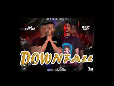 Jae Bowyka Hrtgc. Ft Jorry East - DOWNFALL #