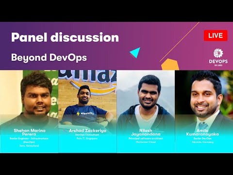 Beyond DevOps - Pannel discussion by DevOps Sri Lanka