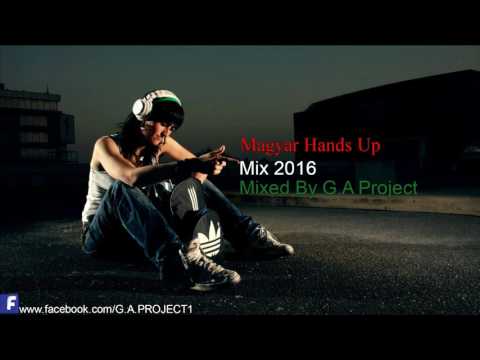 Magyar Hands Up Mix (Peat Jr & Fernando, DanceVoice Deejay's, Dj. Lotters, Dj. Harmath )