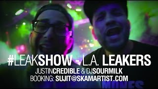 The #Leakshow - L.A. Leakers