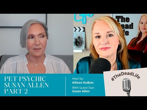Pet Psychic-Susan Allen Part 2