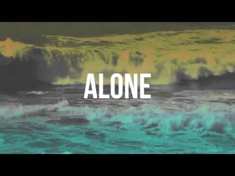 NEVER ALONE - OFFICIAL LYRIC VIDEO (extended version)