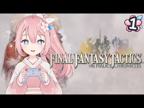 First time FF Tactics! | Final Fantasy Tactics: The Ivalice Chronicles (Part 1)
