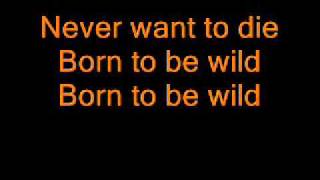 SteppenWolf - Born To Be Wild