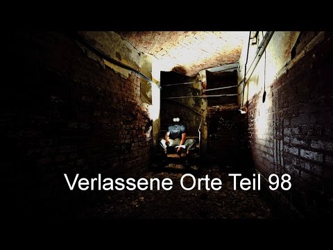 Verlassene Orte Teil 98
