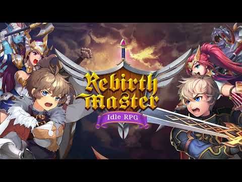 Rebirth Master - Idle RPG Video