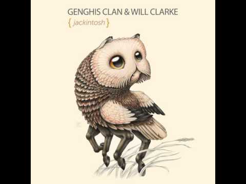Genghis Clan & Will Clarke - Jackintosh