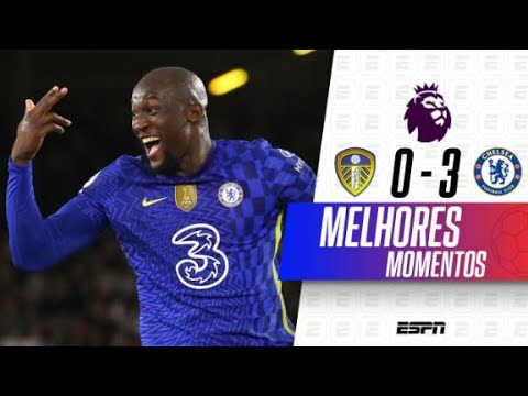 CHELSEA ATROPELA LEEDS COM DIREITO A GOLAÇO DE LUKAKU NA PREMIER LEAGUE | MELHORES MOMENTOS