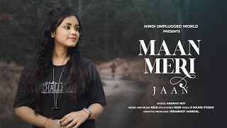 Download lagu Maan Meri Jaan : Cover | Anurati Roy | King mp3