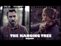 The Hanging Tree - Cover Mashup (feat. Peter ...