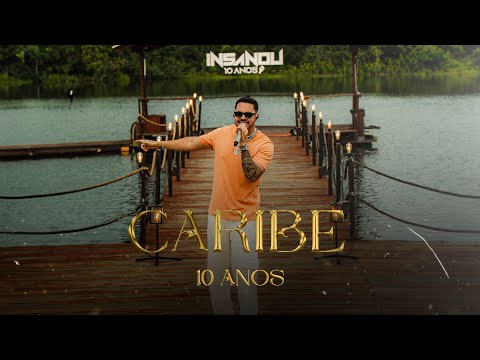 Caribe - Insanou