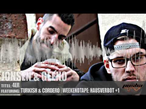 JONSEN & GEENO feat. TURKISH, CORDERO - 4ER | HAUSVERBOT +1 [2012]