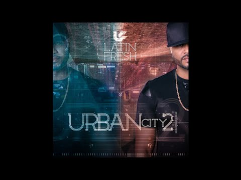 6. Latin Fresh - Happy Birthday [URBAN CITY 2]