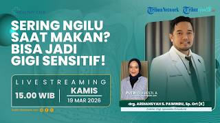 HEALTHY TALK: Sering Ngilu Saat Makan? Bisa Jadi Ini Tanda Gigi Sensitif!