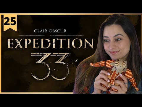Clair Obscur: Expedition 33 | The Greatest Expedition in History | Pt.25 - FINAL