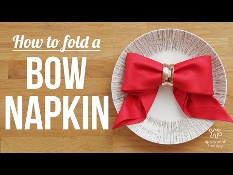 Napkin Art: Folding A Bow | Apartment Therapy