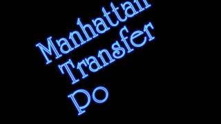 Manhattan Transfer - Popsicle Toes