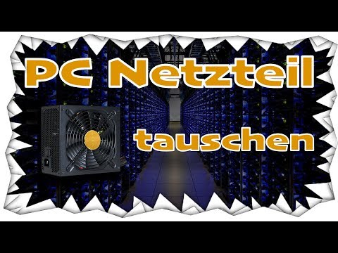 Tutorial: PC Netzteil tauschen  | VTNTV