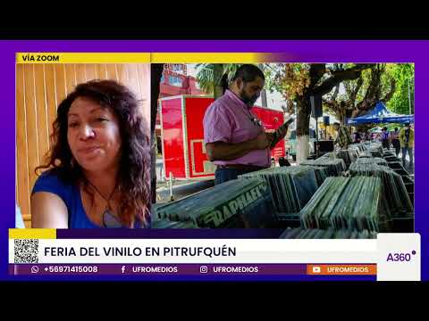Feria del Vinilo en Pitrufquén | ARAUCANÍA 360°