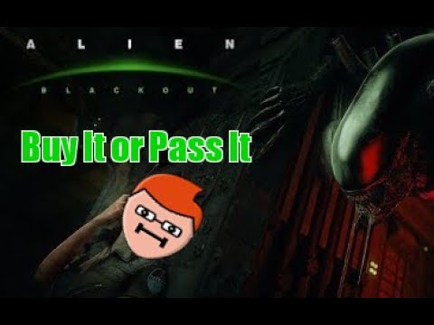 Alien Blackout Review | Buy It or Pass It