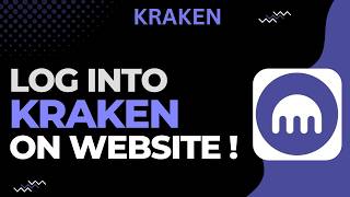 How to Log In to Kraken Website