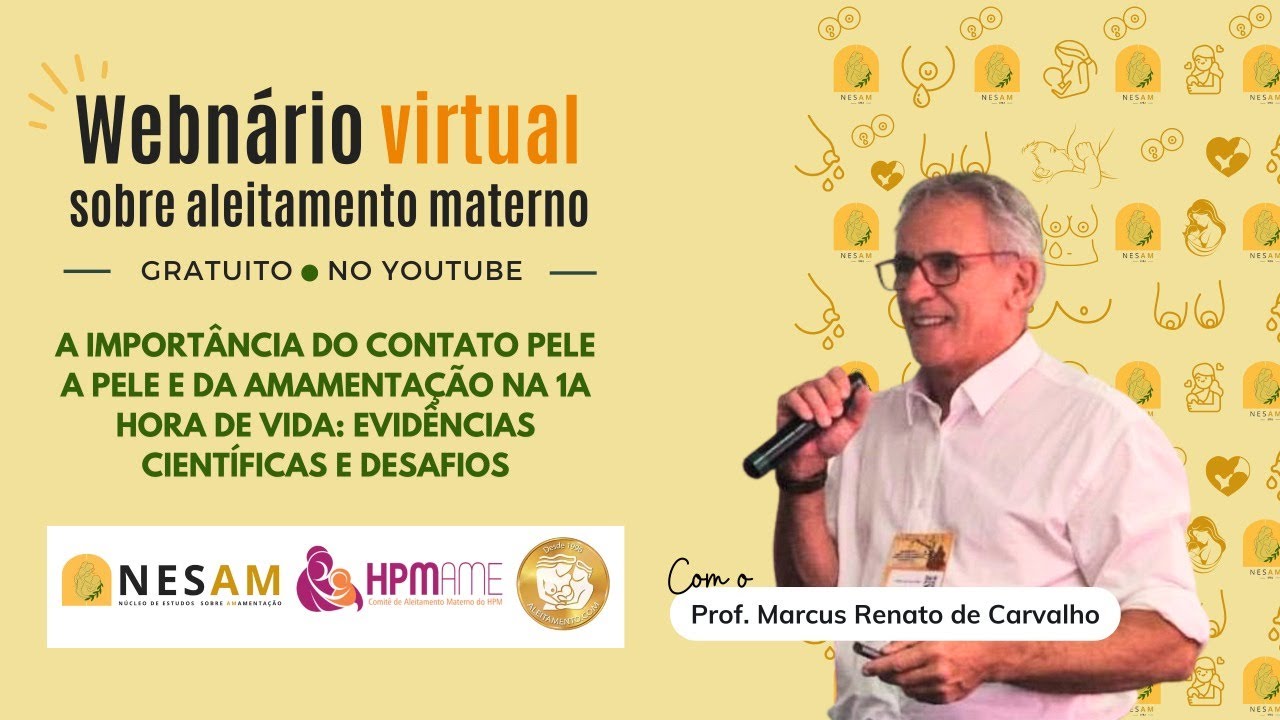 Webnário Virtual | Aleitamento Materno - Importância da amamentação na 1ª hora de vida