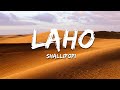 Shallipopi - Laho (Lyrics) Shallipopi - Laho (Lyrics)