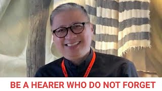 Download Lagu 02-19-2020 | BE A HEARER WHO DO NOT FORGET - Fr. Dave Concepcion Thumbnail