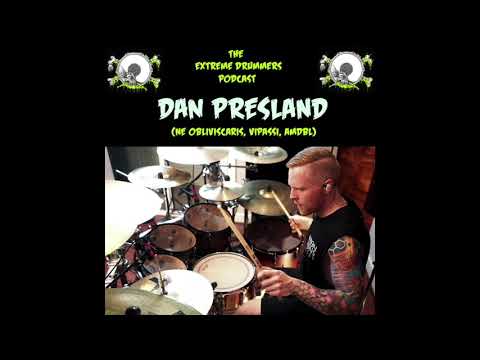 The Extreme Drummers Podcast - Episode 5. Dan Presland - Ne Obliviscaris / Vipassi / AMDBL