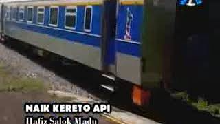 Download lagu Hafiz salok madu - naik kereto api mp3