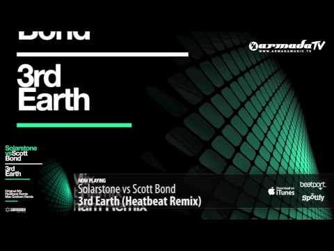 Solarstone vs Scott Bond - 3rd Earth (Heatbeat Remix)