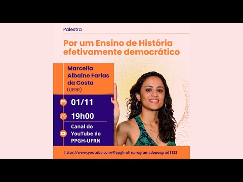 Aula Inaugural da Graduação em História EAD/UFRN com a Profa. Marcella Albaine Farias da Costa