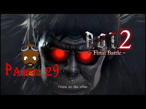 AOT 2 pt.29-BATTLING A BEAST-